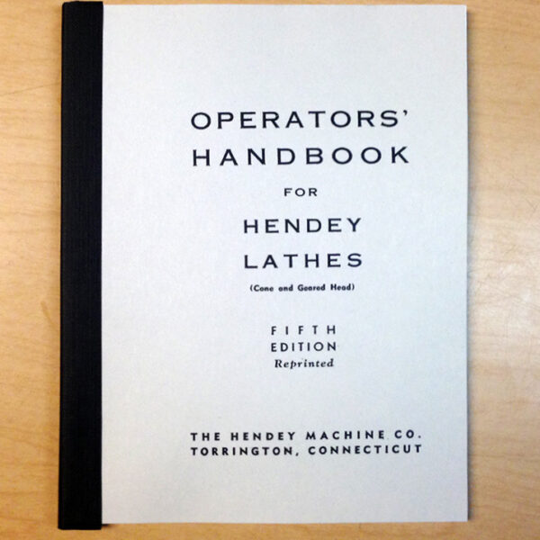Hendey Lathe Operators Manual